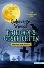 Reinhard Mut WIENY: Schaurige Wiener Friedhofgeschichten, Buch