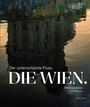 Helmut Klein: Die Wien, Buch