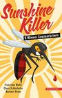 Franziska Schönhofer Waltz: Sunshine Killer, Buch