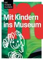 Karl Pachner: Mit Kindern ins Museum, Buch