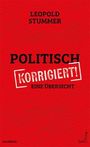 Leopold Stummer: Politisch korrigiert, Buch