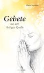 Mario Mantese: Gebete aus der heiligen Quelle, Buch