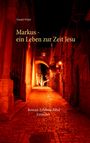 Traudel Witter: Markus, Buch