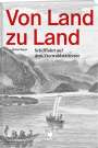 Stefan Ragaz: Von Land zu Land, Buch