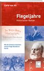 Carlo von Ah: Flegeljahre, Buch