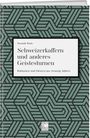 Dominik Riedo: Schweizerkaffern und andere Geistesarbeiten, Buch