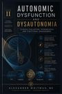 Titel: "Autonomic Dysfunction and Dysautonomia". Themen: klinische Bewertung, Therapien, funktionales Management. Gezeichnet: Gehirn und Herz.