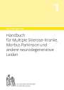 Andres Bircher: Handbuch für Multiple-Sklerose-Kranke, Morbus Parkinson und andere neurodegenerative Leiden, Buch