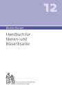 Andres Bircher: Bircher-Benner 12 Handbuch für Nieren-und Blasenkranke, Buch