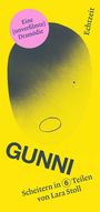 Lara Stoll: Gunni, Buch