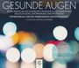 Hartwig Lahrmann: Gesunde Augen, CD