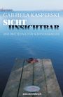 Gabriela Kasperski: Sicht Unsichtbar-der dritte Fall für Schnyder&Meier, Buch