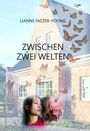 Lianne Fatzer-Yoong: Zwischen zwei Welten, Buch