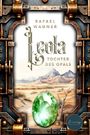 Text: "Rafael Wagner, Leola, Tochter des Opals." Metallrahmen, Wüste mit Bergen, grüner Opal, Logo: Il-verlag.