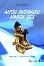 Yeshe Gyamtso: Auch Buddhas haben Sex, Buch