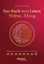 René van Osten: Das Buch vom Leben - YI JING - I GING, Buch