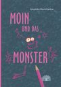 Anushka Ravishankar: Moin und das Monster, Buch
