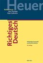 Walter Heuer: Richtiges Deutsch, Buch