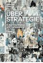 Alexander Elbers: Über Strategie, Buch