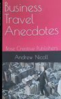Andrew Nicoll: Business Travel Anecdotes, Buch