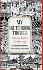 Bose Creative Publishers: My Sketchbook Travels - Tokyo, Kyoto & Mt. Fuji, Buch