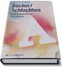 Jens Dittmar: Bücher / Schlachten, Buch