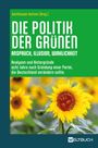 Die Politik der Grünen, Buch