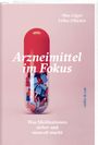 Max Giger: Arzneimittel im Fokus, Buch