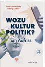 Jean-Pierre Hoby: Wozu Kulturpolitik?, Buch