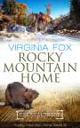 Virginia Fox: Rocky Mountain Home, Buch