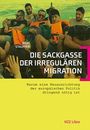 Beat Stauffer: Die Sackgasse der irregulären Migration, Buch