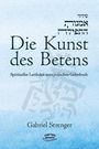 Gabriel Strenger: Die Kunst des Betens, Buch