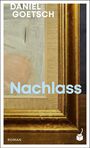 Daniel Goetsch: Nachlass, Buch