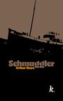 „Schmuggler“ von Arthur Omre in großen Buchstaben. Oben eine stilisierte Darstellung eines Schiffs.