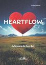 Anita Dobner: HEARTFLOW - Aufbruch in die Neue Zeit, Buch