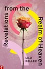 Lilo Keller: Revelations from the Realm of Heaven, Buch