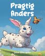 Hilma Weber: Pragtig Anders, Buch