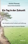 Günther Plamenig: Ein Tag in der Zukunft, Buch