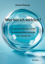 Günther Plamenig: Wer bin ich wirklich?, Buch