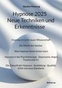 Günther Plamenig: Hypnose 2025 Neue Techniken und Erkenntnisse, Buch