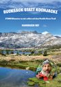 Titel: "Rucksack statt Kochjacke". Text: "3'300 Kilometer zu mir selbst auf dem Pacific Crest Trail". Darunter: "Hansruedi Nef". Zu sehen sind Berge, ein See und das Foto eines Mannes mit Rucksack.