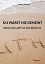„DU WARST NIE GEMEINT. Warum dein ‚ICH‘ nur eine Illusion ist.“ Sandstrand mit Meereswellen.