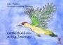 Lisa Thyssen: Little Bird on a Big Journey, Buch