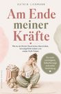 Text: "Am Ende meiner Kräfte", "Ich bin genug", "Für mehr Leichtigkeit, Selbstfürsorge und echte Verbindung". Frau sitzt ermüdet.