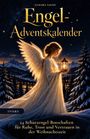 Lunara Valen: Dein Engel-Adventskalender, Buch