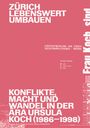 Regula Iseli: Zürich lebenswert umbauen, Buch