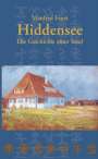 Manfred Faust: Hiddensee - Die Geschichte einer Insel, Buch