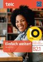 Nicole Fernandes: Einfach weiter! Deutsch B2.1 Kurs-und Arbeitsbuch, Buch
