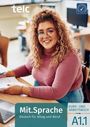 Text: "telc", "Mit.Sprache", "Deutsch für Alltag und Beruf", "KURS- UND ARBEITSBUCH", "A1.1". Junge Frau lächelnd am Tisch.