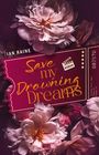 Ian Raine: Save my Drowning Dreams, Buch